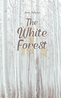 The White Forest