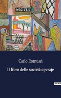 Il libro delle società operaje