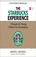 Starbucks Experience