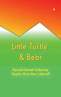 Little Turtle and Bear