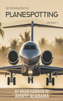Introduction to Planespotting