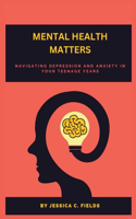 Mental Health Matters