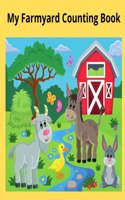 My Farmyard Counting Book