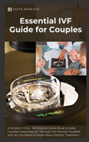 Essential IVF Guide for Couples