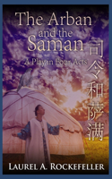 Arban and the Saman