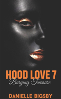 Hood Love 7