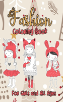 Fashion Coloring Book For Girls and All Ages