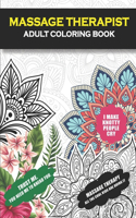 Massage Therapist Adult Coloring Book