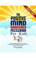 Positive Mind Wordsearch Puzzle Book For Kids