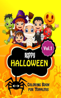 Happy Halloween Coloring Book for Toddlers Vol.1