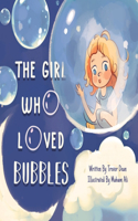 Girl Who Loved Bubbles