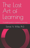 Lost Art of Learning