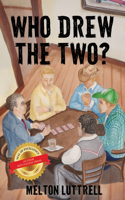 Who Drew The Two?
