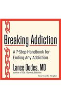 Breaking Addiction