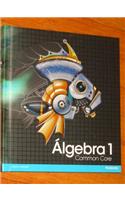 High School Math Common Core Version Spanish Algebra 1 Student Edition