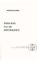 Process Fluid Mechanics