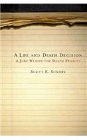 A Life and Death Decision