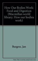 Bodies Food & Digestion