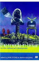 The Media in Britain: Current Debates and Developments