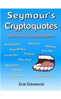 Seymour's Cryptoquotes - Humorous Cryptograms