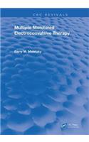 Multiple-Monitored Electroconvulsive Therapy