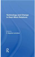 Technology And Change In Eastwest Relations