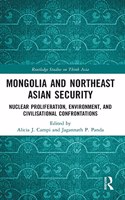 Mongolia and Northeast Asian Security