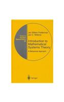 Introduction to Mathematical Systems Theory: A Behavioral Approach(v. 26 Texts in Applied Mathematics)