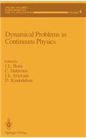 Dynamical Problems in Continuum Physics