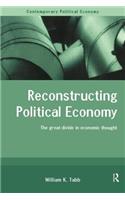 Reconstructing Political Economy