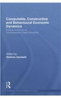 Computable, Constructive & Behavioural Economic Dynamics