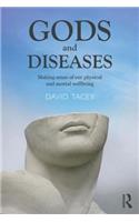 Gods and Diseases