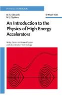 Introduction to the Physics of High Energy Accelerators