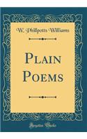 Plain Poems (Classic Reprint)