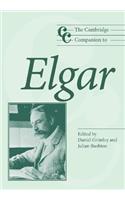 The Cambridge Companion to Elgar