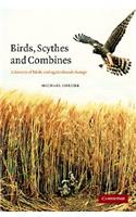 Birds, Scythes and Combines