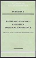 Faith and Identity: Christian Political Experience