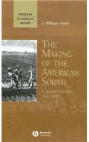 Making of the American South