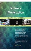 Software Monetization A Complete Guide - 2020 Edition