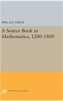 Source Book in Mathematics, 1200-1800