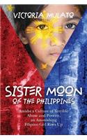 Sister Moon of the Phillippines