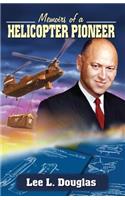 Memoirs of a Helicopter Pioneer