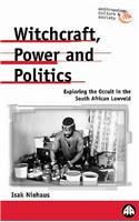 Witchcraft, Power and Politics