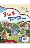 Discovering Our Triune God - Student Leaflet: (3 in 1)
