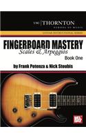 Fingerboard Mastery, Book One