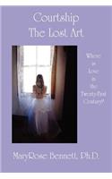 Courtship, the Lost Art