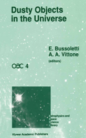 Dusty Objects in the Universe: Proceedings of the Fourth International Workshop of the Astronomical Observatory of Capodimonte (OAC 4), Held at Capri, Italy, September 8–13, 1989(165 Astrophysics and Space Science Library)
