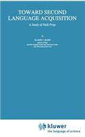 Toward Second Language Acquisition