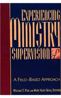 Experiencing Ministry Supervision