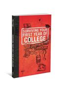 Surviving Your First Year of College